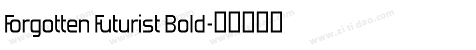 Forgotten Futurist Bold字体转换